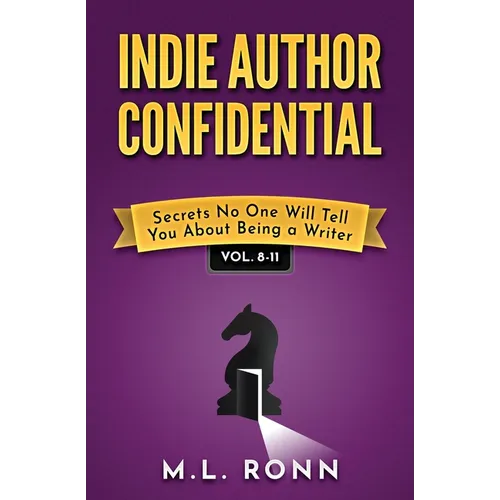 Indie Author Confidential Vol. 8-11