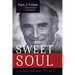 Sweet Soul: A Biography of Rabbi Isaiah "Shy" Zeldin