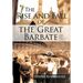 The Rise and Fall of the Great Barbate