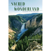 Sacred Wonderland: The History of Religion in Yellowstone