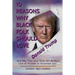 10 Reasons Why Black Folk Should Love Donald Trump: And Why We Should Show Him As Much Love On November 3rd