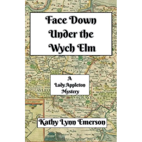 Face Down Under the Wych Elm - Paperback