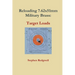 Reloading 7.62x51mm Military Brass: Target Loads