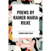 POEMS by RAINER MARIA RILKE