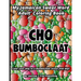 Cho Bumboclaat