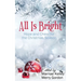 All Is Bright