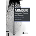 Armour: Materials, Theory, and Design