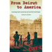 From Beirut to America
