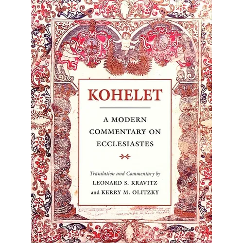 Kohelet: A Modern Commentary on Ecclesiastes