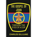 The Gospel of John Through the Eyes of a Cop
