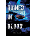 Ruined in Blood