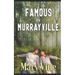 Famous is Murrayville