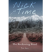Nick of Time: The Reckoning Road
