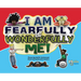 Fearfully And Wonderfully Me