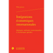 Integrations Economiques Internationales: Ideologies, Methodes Institutionnelles Et Dynamiques Spatiales