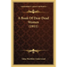A Book Of Dear Dead Women (1911)