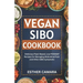 Vegan SIBO Cookbook: Delicious Plant-Based, Low-FODMAP Recipes for Managing Abdominal Pain and Other SIBO Symptoms