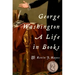 George Washington: A Life in Books