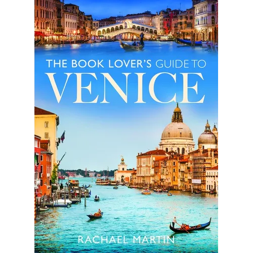 The Book Lover's Guide to Venice