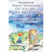 What Wonders Do You See... When You Dream? / ¿Qué maravillas ves... cuando sueñas?: A Suteki Creative Spanish & English Bilingual Book