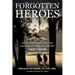 Forgotten Heroes: An American Soldier's Journey from Korea through the Cold War