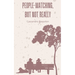 People-Watching, But Not Really
