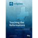 Teaching the Reformations