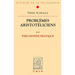 Problemes Aristoteliciens: Philosophie Pratique