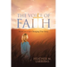 The Voice of Faith: Based on a Life-Changing True Story