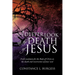 A Deeper Look Into the Death of Jesus