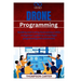Drone Programming: Building and Coding Autonomous UAVs A beginner's guide to drone flight programming and automation