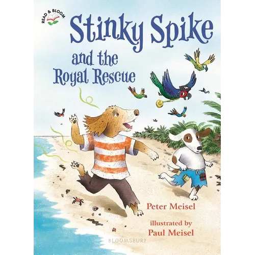 Stinky Spike and the Royal Rescue