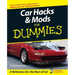 Car Hacks & Mods for Dummies