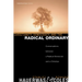 Christianity, Democracy, and the Radical Ordinary: Conversations Between a Radical Democrat and a Christian