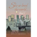 She so Loved the World...: Book 1