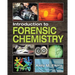 Introduction to Forensic Chemistry