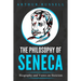 The Philosophy of Seneca: Biography and Views on Stoicism