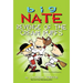 Big Nate: Revenge of the Cream Puffs: Volume 15