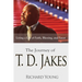 The Journey of T.D. Jakes: Living a Life of Faith, Blessing, and Favor