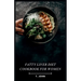 Fatty Liver Diet Cookbook for Women: Flavorful Recipes for Managing Fatty Liver, Designed for Women