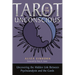Tarot of the Unconscious: Uncovering the Hidden Link Between Psychoanalysis and the Cards