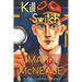 Kill Switch: A Kyle Callahan Mystery