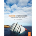 Marine Emergencies: For Masters and Mates