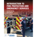 Introduction to Fire Protection and Emergency Services