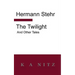 The Twilight and Other Tales
