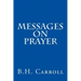 Messages on Prayer