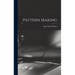 Pattern Making