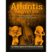 ATLANTIS . AEGYPTIUS . Las Fuentes Egipcias de la Historia de la Atlantida: Evidencias y pruebas indiciarias. Epitome de la Atlantida Historico-Cienti