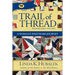 Trail of Thread: A Woman's Westward Journey