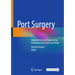 Port Surgery: Implantation and Explantation Procedures in Practice and Clinic
